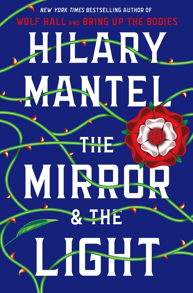 The Mirror And The Light By Hilary Mantel Book Review The Washington Post